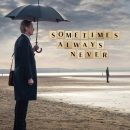 Sometimes Always Never (2018) WEB-DL 480p & 720p