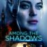 Among the Shadows (2019) WEB-DL 480p & 720p